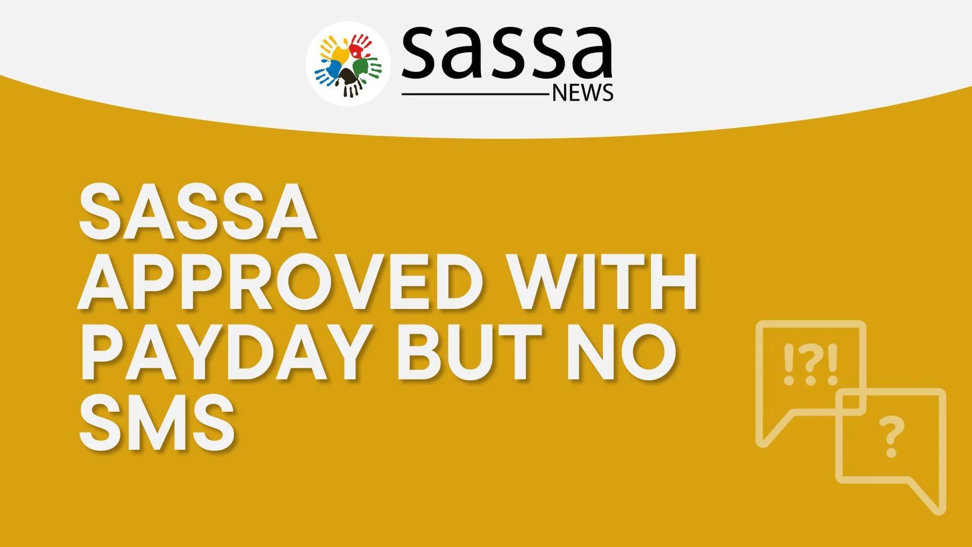 SASSA Approved With Payday But No SMS Solution