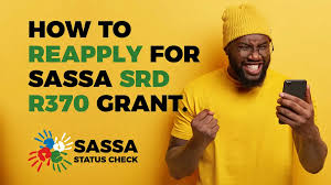 SASSA SRD R370 Grant Reapplication